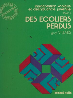 cover image of Inadaptation scolaire et délinquance juvénile (1)